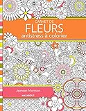 Carnet de fleurs antistress à colorier