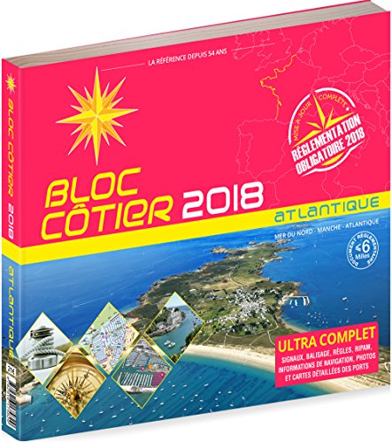 Download Bloc Côtier 2018 - Manche Atlantique, Guide nautique du plaisancier, cartographie marine et plans de port