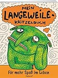 Image de Mein Langeweile-Kritzelbuch: Für mehr Spaß im Leben