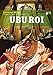 Ubu Roi, tome 1 by 