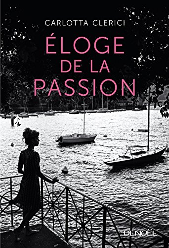 Éloge de la passion Éloge de la passion