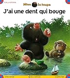 J'ai une dent qui bouge