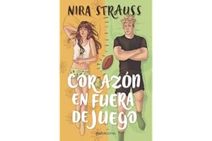 Corazón en fuera de juego (Matchstories Romántica Contemporánea) (Edición en Español)