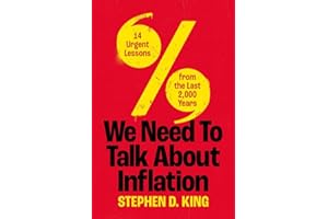 We Need to Talk About Inflation: 14 Urgent Lessons from the Last 2,000 Years