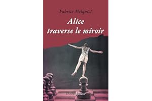 Alice traverse le miroir