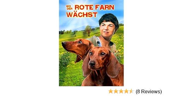 Amazon De Wo Der Rote Farn Wachst Ansehen Prime Video
