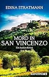 Bücher Neuerscheinungen 2022 - Mord in San Vincenzo: Ein Italien-Krimi von Edina Stratmann