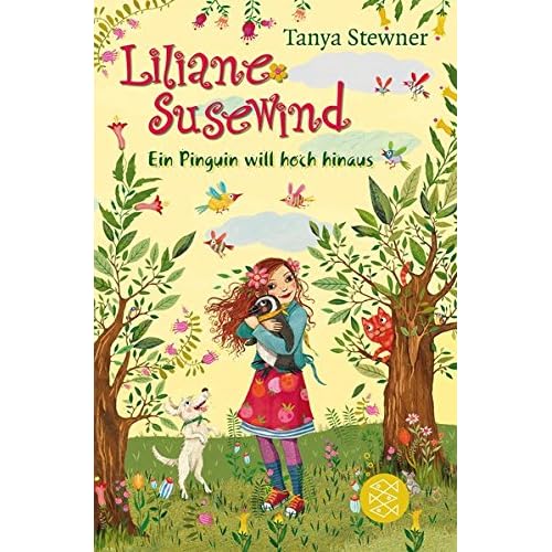 Liliane Susewind – Ein Pinguin will hoch hinaus (Liliane Susewind ab 8, Band 9)