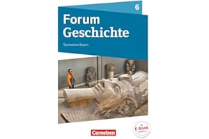 Forum Geschichte - Neue Ausgabe - Gymnasium Bayern - Ausgabe ab 2018 - 6. Jahrgangsstufe: Von den ersten Menschen bis zu Karl dem Großen - Schulbuch