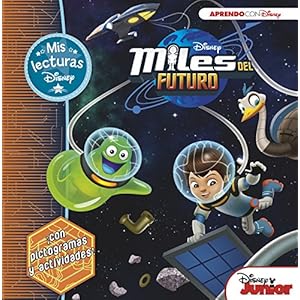 Mis lecturas Disney. Miles del futuro