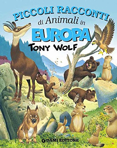 Download Piccoli racconti di animali in Europa Download Piccoli racconti di animali in Europa