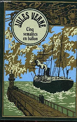 Télécharger Cinq semaines en ballon Livre eBook France