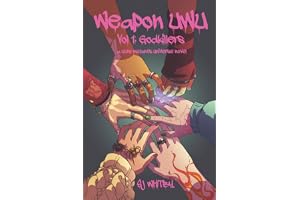Weapon UwU Vol 1: Godkillers