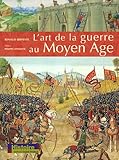 Image de L'art de la guerre au Moyen Age