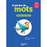 A port&eacute;e de mots CM1: Manuel de l'&eacute;l&egrave;ve