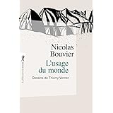 L'usage du monde - Edition prescrite pour l’agrégation de lettres modernes 2017-2018