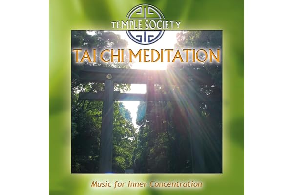 Tai Chi Méditation - Music for Inner Concentration