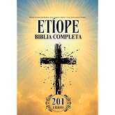 Biblia Et&iacute;ope en Espa&ntilde;ol Completa (201 Libros): Presenta Escrituras Ap&oacute;crifas Raras, Enoc, Evangelios Gn&oacute;sticos Y Textos Deut