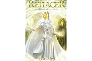 Renacer: (Los Dioses Áureos, libro 3)