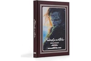 Frankenstein: Written and Directed by Guillermo del Toro