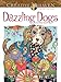 Produktbild Creative Haven Dazzling Dogs Coloring Book (Creative Haven Coloring Books)