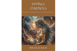 Divines étreintes