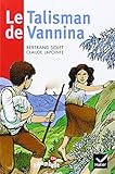 LE Talisman de Vannina