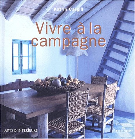 couverture de : Vivre &agrave; la campagne