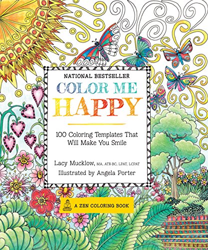 Color Me Happy Adult Coloring Book: 100 Coloring Templates That Will Make You Smile