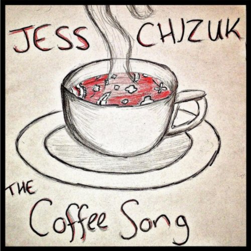 The Coffee Song by Jess Chizuk on Amazon Music Amazon.co.uk