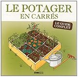 Image de Potager en carrés : Le guide complet