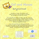 Image de Cat and Mouse: Eat good food! (Primeros Lectores (1-5 Años) - Cat And Mouse)