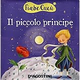 Il piccolo principe. Ediz. a colori