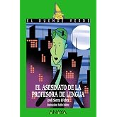 El asesinato de la profesora de lengua, Literatura Infantil (A partir de 12 a&ntilde;os) - El Duende Verde