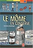 Le Môme en conserve