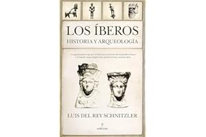 Los Íberos. Historia y arqueología