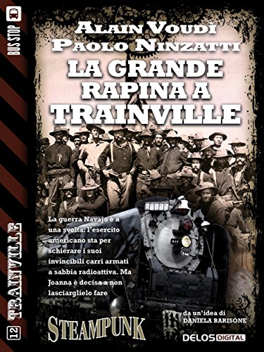 Download La grande rapina a Trainville: Trainville 0