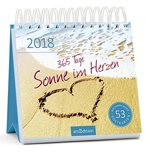 Download 365 Tage Sonne im Herzen 2018 Postkartenkalender: Wochenkalender mit Spiralbindung, zum Aufstellen