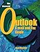 The Microsoft Outlook: E-Mail and Fax Guide by 
