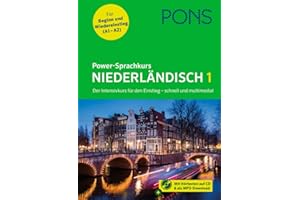 PONS Power-Sprachkurs Niederländisch: Der Intensivkurs für den Einstieg mit Buch, Download und Online-Tests