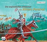 Die unglaublichen Abenteuer des Ritters Parzival by
