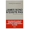 JAMES BOND N'EXISTE PAS MÉMOIRES