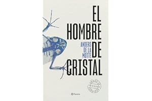 El hombre de cristal: 2