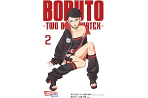 Boruto – Two Blue Vortex 2: Die actiongeladene Fortsetzung des Ninja-Manga Naruto