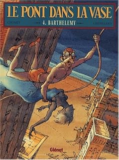 jaquette livre Le Pont dans la vase, tome 4