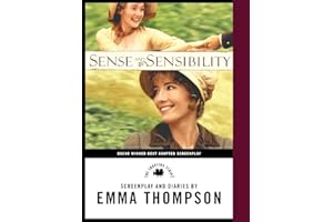 Sense and Sensibility: The Screenplay & Diaries