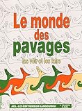 Le monde des pavages : Les voir et les faire...