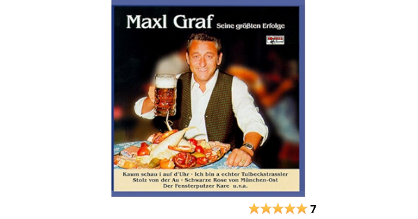 Seine Grossten Erfolge Maxl Graf Amazon De Musik „mein sohn ist mein ganzer stolz! seine grossten erfolge maxl graf