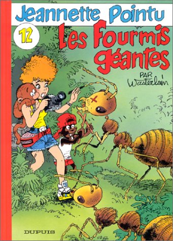 Les fourmis géantes