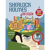 Sherlock Holmes Gibi D&uuml;ş&uuml;n